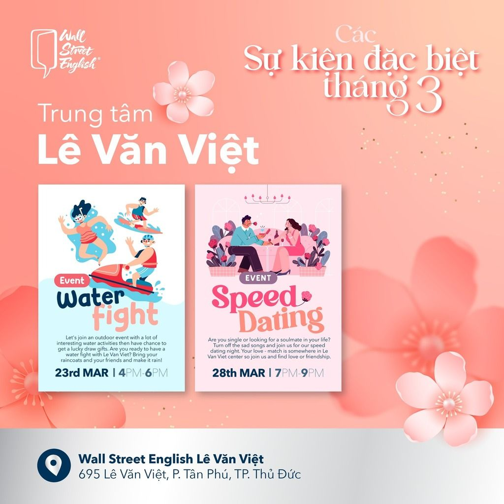 Các sự kiện đặc biệt trong tháng 3-2024 tại Trung tâm anh ngữ Wall Street English - Lê Văn Việt